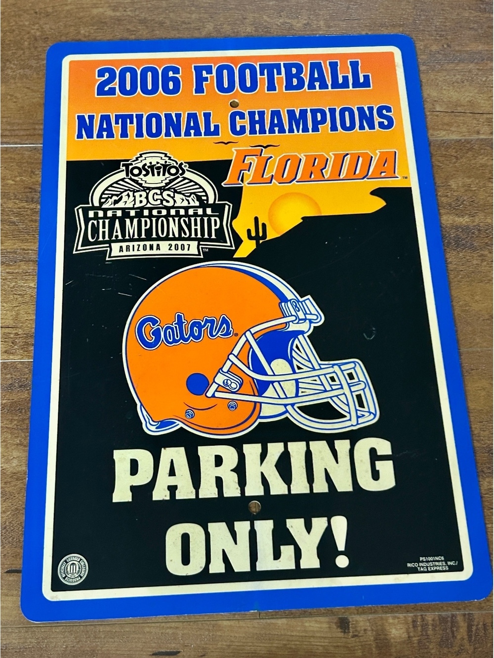 2006 Florida Gators Football National Champions Parking Only Metal Sign